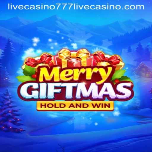 Explore the Festive Thrills of MerryGiftmas at 777live Casino